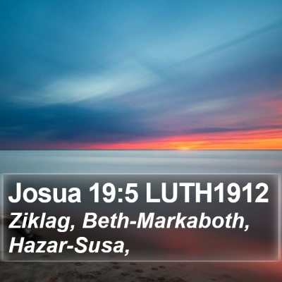 Josua 19:5 LUTH1912 Bible Verse Image