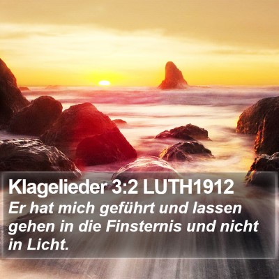 Klagelieder 3:2 LUTH1912 Bible Verse Image