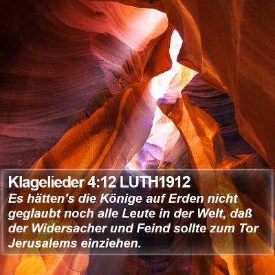 Klagelieder 4:12 LUTH1912 Bible Verse Image
