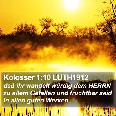 Kolosser 1:10 LUTH1912 Bible Verse Image