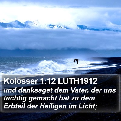 Kolosser 1:12 LUTH1912 Bible Verse Image