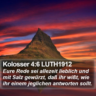 Kolosser 4:6 LUTH1912 Bible Verse Image