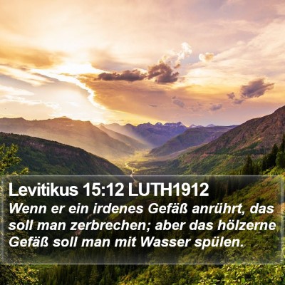 Levitikus 15:12 LUTH1912 Bible Verse Image
