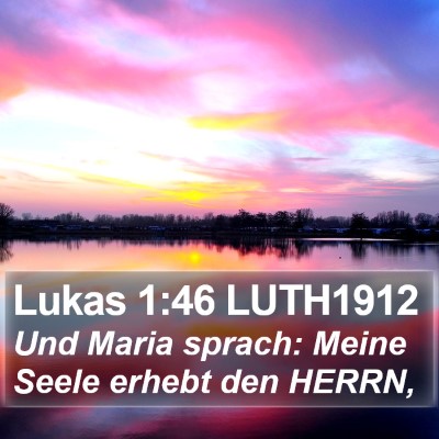 Lukas 1:46 LUTH1912 Bible Verse Image