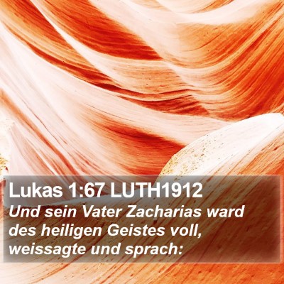 Lukas 1:67 LUTH1912 Bible Verse Image