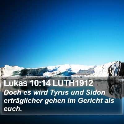 Lukas 10:14 LUTH1912 Bible Verse Image