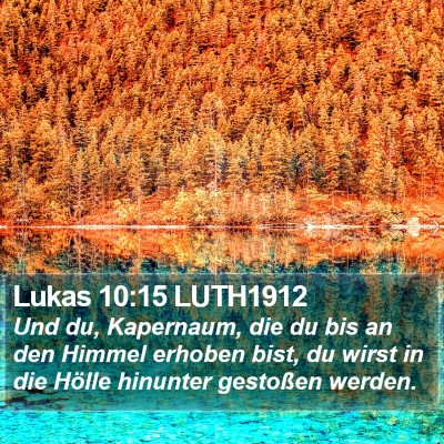 Lukas 10:15 LUTH1912 Bible Verse Image