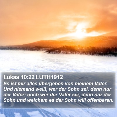 Lukas 10:22 LUTH1912 Bible Verse Image