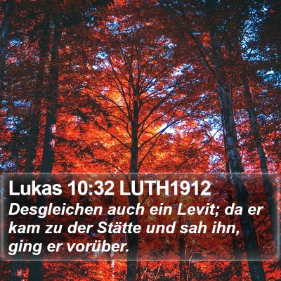 Lukas 10:32 LUTH1912 Bible Verse Image