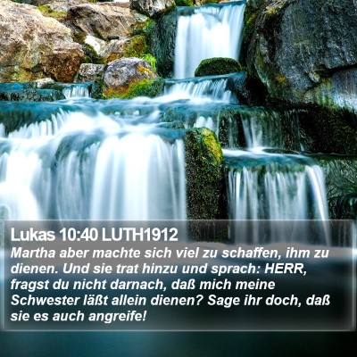 Lukas 10:40 LUTH1912 Bible Verse Image