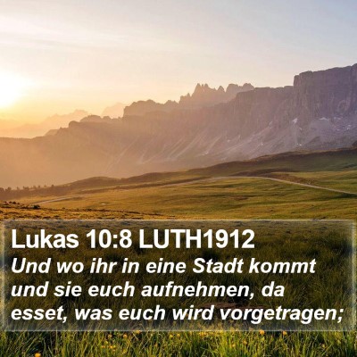 Lukas 10:8 LUTH1912 Bible Verse Image