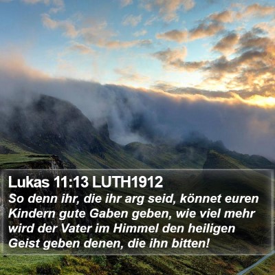 Lukas 11:13 LUTH1912 Bible Verse Image