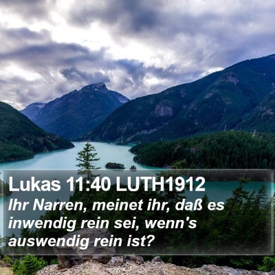 Lukas 11:40 LUTH1912 Bible Verse Image