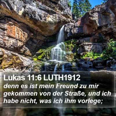 Lukas 11:6 LUTH1912 Bible Verse Image