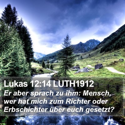 Lukas 12:14 LUTH1912 Bible Verse Image