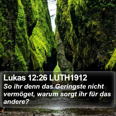 Lukas 12:26 LUTH1912 Bible Verse Image