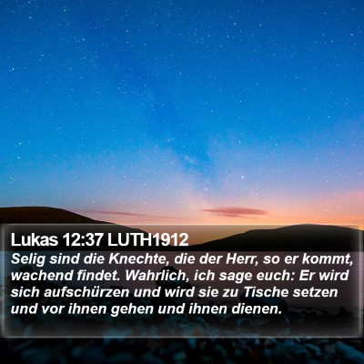 Lukas 12:37 LUTH1912 Bible Verse Image