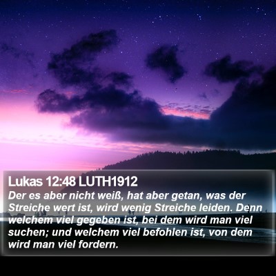 Lukas 12:48 LUTH1912 Bible Verse Image
