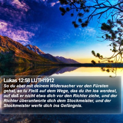 Lukas 12:58 LUTH1912 Bible Verse Image