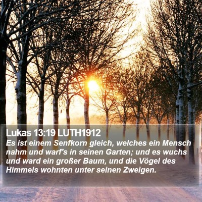 Lukas 13:19 LUTH1912 Bible Verse Image
