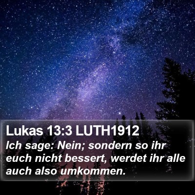 Lukas 13:3 LUTH1912 Bible Verse Image
