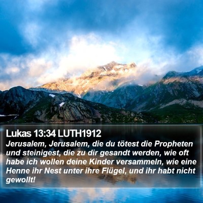 Lukas 13:34 LUTH1912 Bible Verse Image