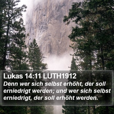 Lukas 14:11 LUTH1912 Bible Verse Image