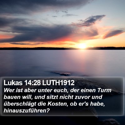Lukas 14:28 LUTH1912 Bible Verse Image