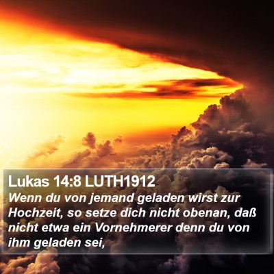 Lukas 14:8 LUTH1912 Bible Verse Image