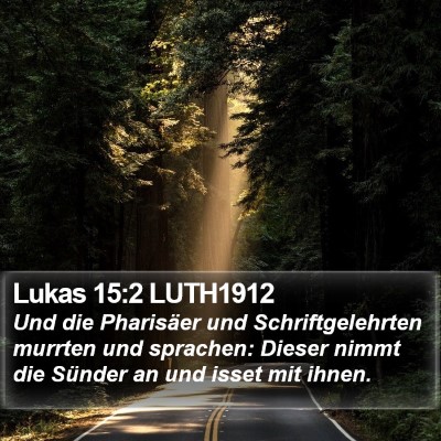 Lukas 15:2 LUTH1912 Bible Verse Image