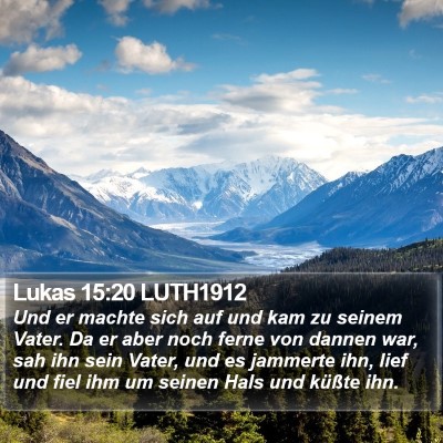 Lukas 15:20 LUTH1912 Bible Verse Image