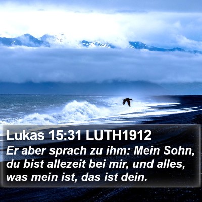 Lukas 15:31 LUTH1912 Bible Verse Image
