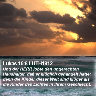 Lukas 16:8 LUTH1912 Bible Verse Image