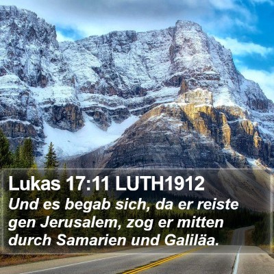 Lukas 17:11 LUTH1912 Bible Verse Image