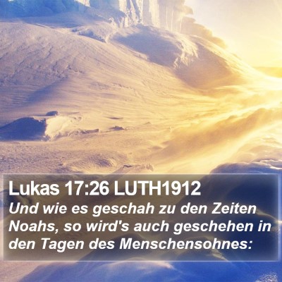 Lukas 17:26 LUTH1912 Bible Verse Image