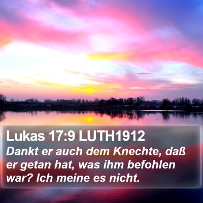 Lukas 17:9 LUTH1912 Bible Verse Image