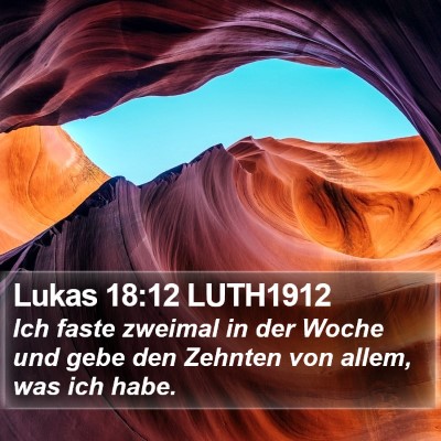 Lukas 18:12 LUTH1912 Bible Verse Image