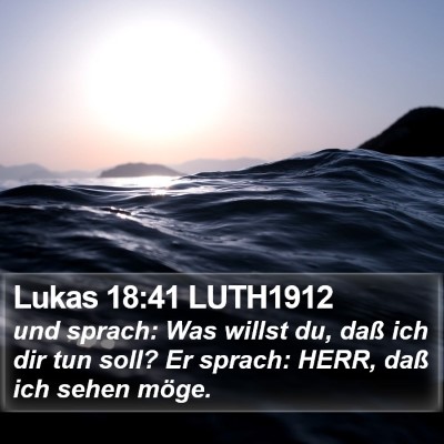 Lukas 18:41 LUTH1912 Bible Verse Image