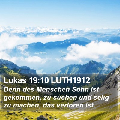 Lukas 19:10 LUTH1912 Bible Verse Image