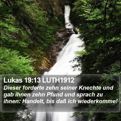 Lukas 19:13 LUTH1912 Bible Verse Image