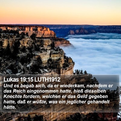 Lukas 19:15 LUTH1912 Bible Verse Image