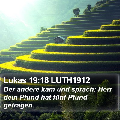 Lukas 19:18 LUTH1912 Bible Verse Image
