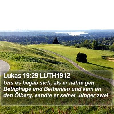 Lukas 19:29 LUTH1912 Bible Verse Image