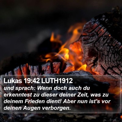 Lukas 19:42 LUTH1912 Bible Verse Image