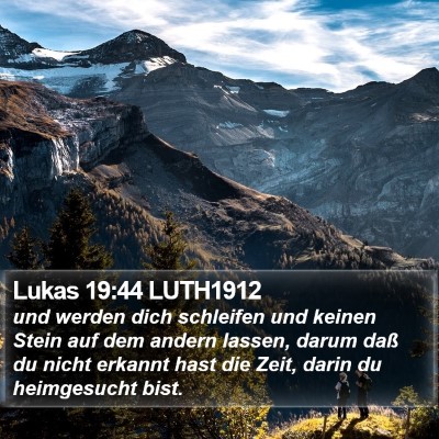 Lukas 19:44 LUTH1912 Bible Verse Image