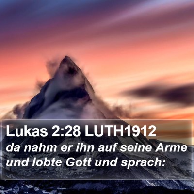 Lukas 2:28 LUTH1912 Bible Verse Image