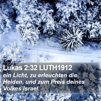 Lukas 2:32 LUTH1912 Bible Verse Image