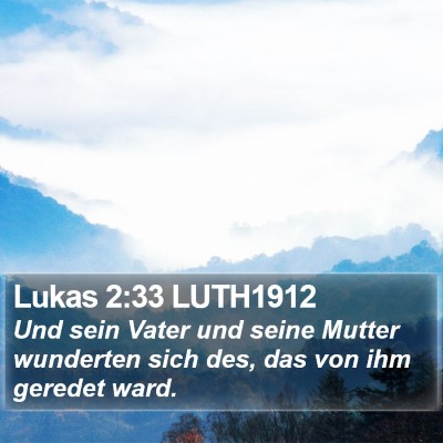 Lukas 2:33 LUTH1912 Bible Verse Image