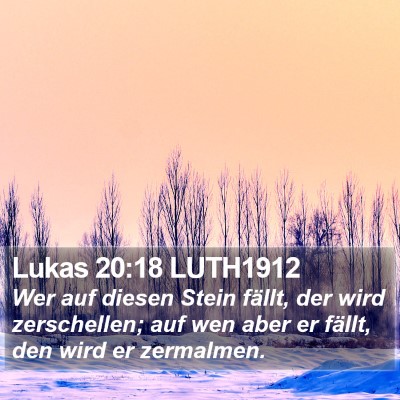 Lukas 20:18 LUTH1912 Bible Verse Image