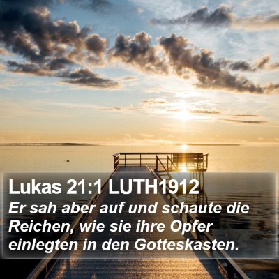 Lukas 21:1 LUTH1912 Bible Verse Image